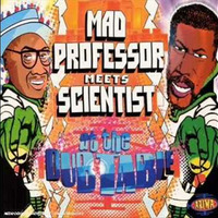 Mad Professor Meets Scientist - Banga Mary Mix I by REHEARSAL420