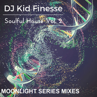MOONLIGHT SERIES VOL 2 by DJ KID FINESSE