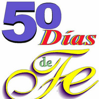 50 dias de Fe semana 4 by Iglesia Metodista PV