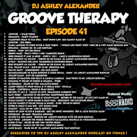 Groove Therapy Episode 41 by Dj AAsH Money