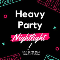 Heavy Party SE (DJ KJota Fully Mixset) by DJ Kilder Dantas' Sets