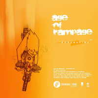 Age of Rampage - Adrenaline EP [CTR006 13.11.2014]