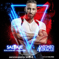 SALVAJE @ Exclusive Session By ANTONIO MIRACLE DJ by Vi Te