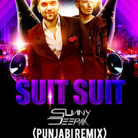 Suit Remix (Guru Randhawa Ft Arjun) - DJ Sunny Deepak by DJ Sunny Deepak