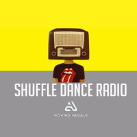 SHUFFLE DANCE RADIO #002 by Govind Vagale