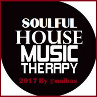 Soulful House Music Therapy 2017 By @nnibas by @nnibas