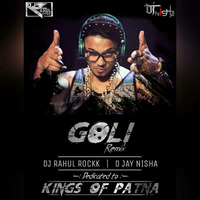 Goli - Raftaar  (Remix) Dj Rahul Rockk & D Jay Nisha by Dj Rahul Rockk