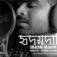 Hridoydani | Imran Mahmudul | DJ Parag Biswas | DJ ARH by Parag Biswas