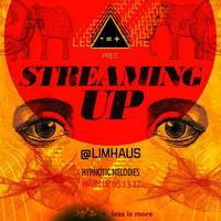 LIM ArtStyle pres. Hypnotic Melodies ▲ Streaming UP [ Warm Up ] by Less is more