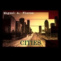 Cities. by MiguelAF