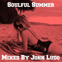 Soulful Summer [Free Download] by John Ludo