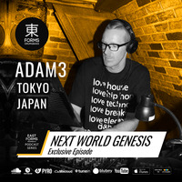 Next World Genesis by Adam3 // Exclusive Episode for EAST FORMS Drum&amp;Bass by East Forms Drum & Bass