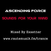 Exxetter - Sounds For Your Mind (Diving Trance) www.rautemusik.fm/trance by Ascending Force