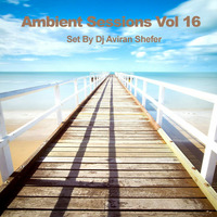 Ambient Sessions Vol 16 by Aviran's Music Place