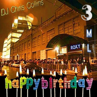 ML Birthday 2017 V3 by DJ Chris Collins