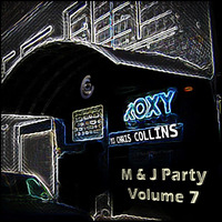 M &amp; J Weekend Volume 7 by DJ Chris Collins