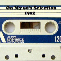 On My 80's Selection 1982 by Mark Loulias