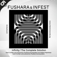 Fushara &amp; Infest - Infinity Fushara - The Complete Solution by Criterion Records