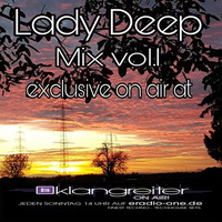 Lady Deep Mix Vol.1 For E Radio Klangreiter by Lady  Deep