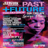 George Powell Payback Tribute Show (The Jazzifunk Experience) by Sonic Stream Archives
