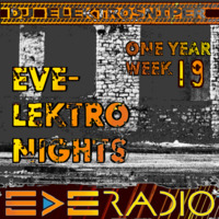 EVE-Lektronights One Year - Week 19 by DjElektrosniper