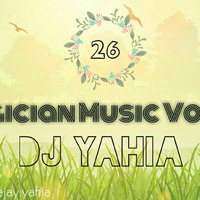 Magician Music - Mega Mix_VoL 26 Full Mix ( Nostalgia , New , Old ) DJ Yahia 2017 by YahiaMusic