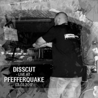 Disscut - Live @ Pfefferquake 03.03.201 by Disscut