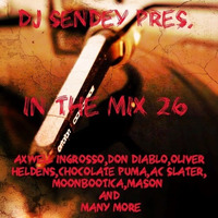 in the mix 26 by DJ Sendey