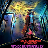 San Danger &amp; KΛL- EL- Upside Down ft. Sam Louis (I K I B A Remix)[GLC012] by GRN LNTRN CRPS