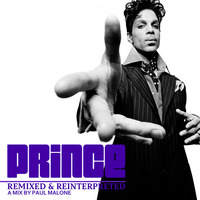 Prince - Remixed & Reinterpreted by Paul Malone