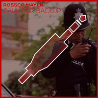 JTS002 : Rossco Mayer - Call For Backup (Original Mix) by JackThatSound