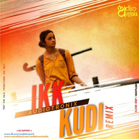 Ek Kudi Trance House Mix by AudiotroniX