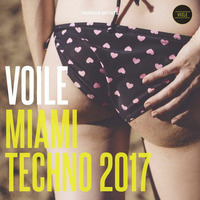 MIAMI MUSIC WEEK TECHNO 2017 Livemix by TOMTECH by TomtecH(NL)
