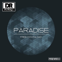 Paradise *** Free Download 256kbps *** by DéRidge