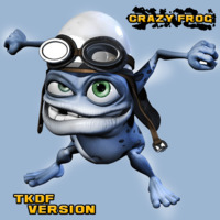 Crazy Frog - Axel F (TKDF Festival Version) by TKDF'