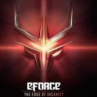 E-Force - The Edge Of Insanity Special by Aftermath by Aftermath