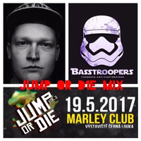 Jump Or D1e @ Marley Club Ostrava by Selectart (Basstroopers/DopeAmmo WorldWide)