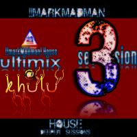 !markMADman House Session3(Khulu) by J.KHULU