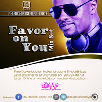 FAVOR ON YOU MIX SET by Mix Minister Deejay One