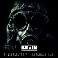 DunkleMaterie - Chemical Lab EP