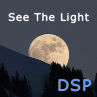 DSP - See The Light (Lunar Mix - FREE DOWNLOAD) by DSP