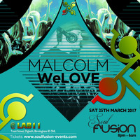 MalcolmWeLove LIVE @ Soul Fusion - March 2017 Birmingham by KJ - Soul Fusion