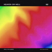 Heaven Or Hell by Young Cheesy