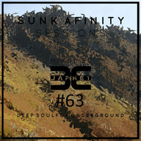 Sunk Afinity Sessions Episode 63 by Sunk Afinity Sessions by Japhet Be