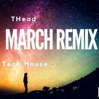 THead - March Session #03 by THead