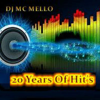20 Years Of Dance Hit's by DJ MC MELLO