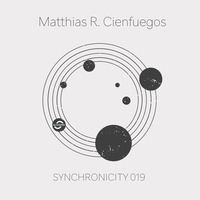 Synchronicity 019 - Matthias R. Cienfuegos [Melodic Techno | Neo Trance] by ALTOSPIN