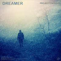 Project Lazarus - Dreamer [Melodic Techno / Neo Trance] by ALTOSPIN