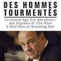 Emission [2.07] – Des hommes tourmentés by Des séries et des hommes