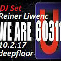 Reiner Liwenc @ We Are U60311 (10.02.17_Deepfloor) by Reiner Liwenc